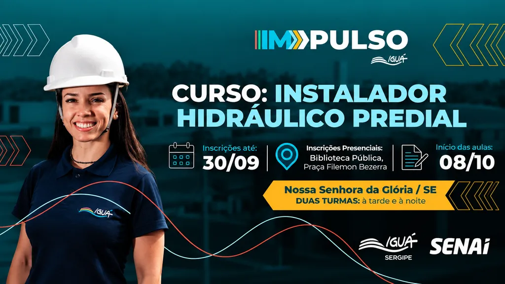 Iguá Sergipe abre inscrições para curso gratuito de Instalador Hidráulico Predial em Nossa Senhora da Glória